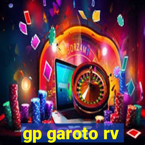 gp garoto rv